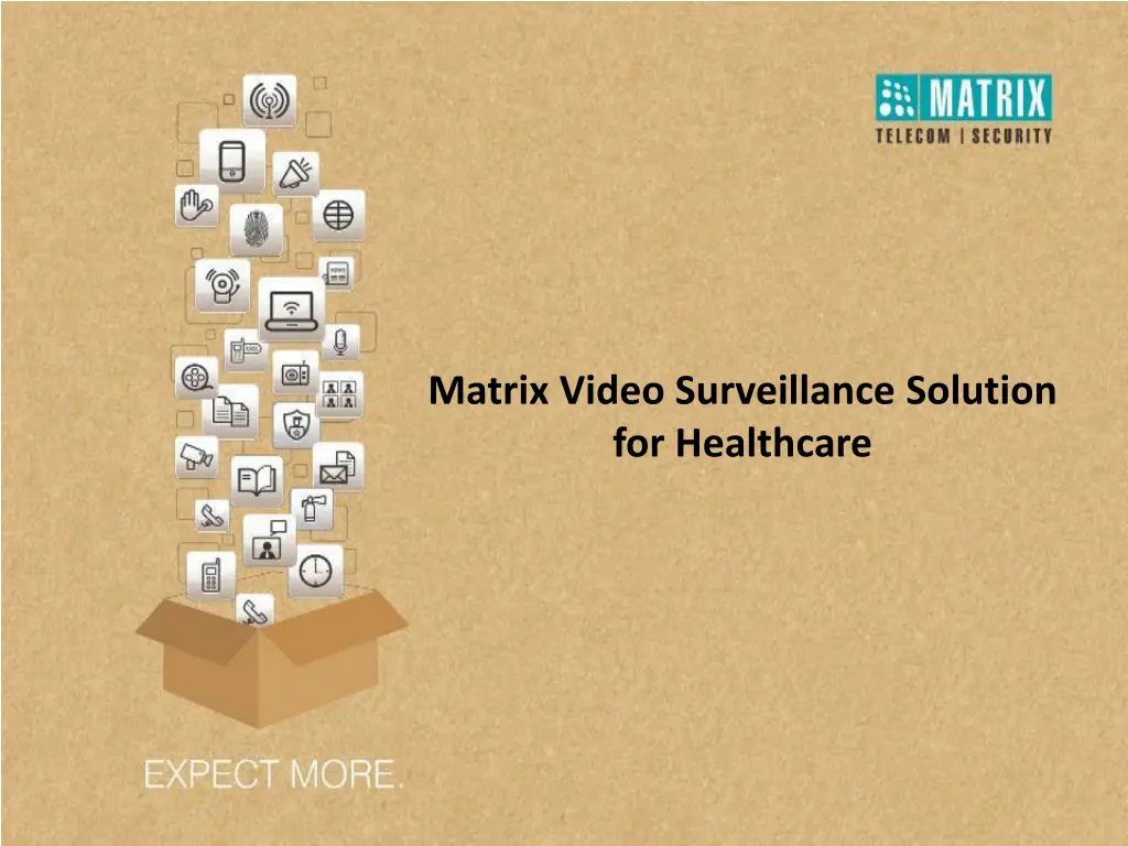 matrix video surveillance solution for healthcare n.w