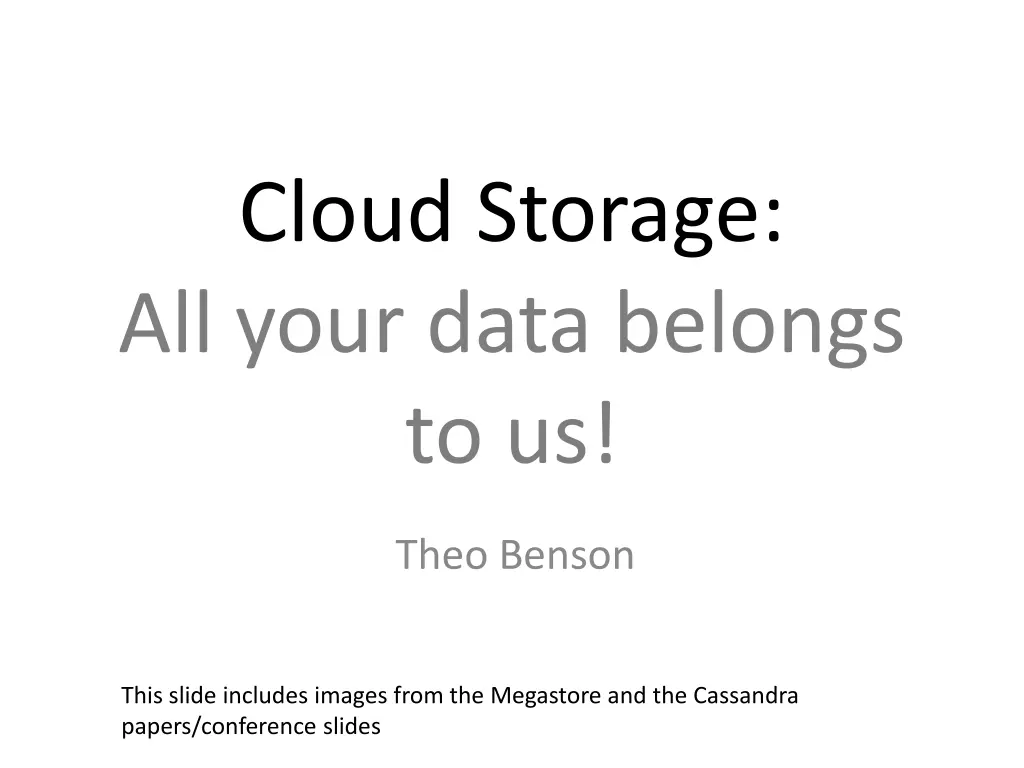 cloud storage all your data belongs to us n.w