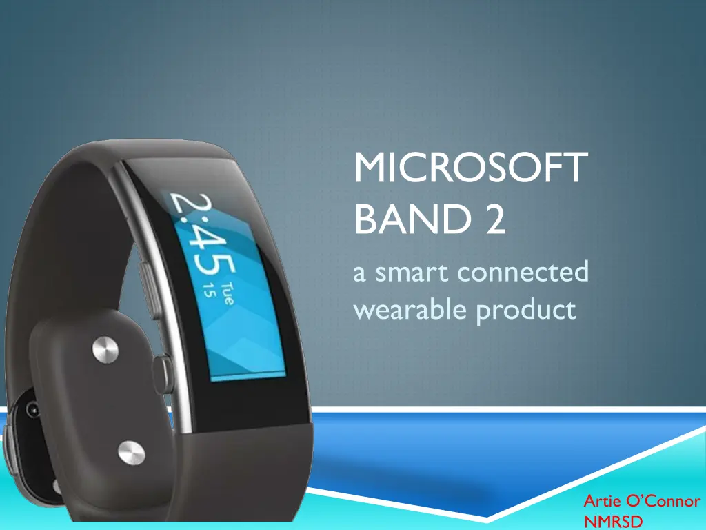 microsoft band 2 a smart connected wearable n.w