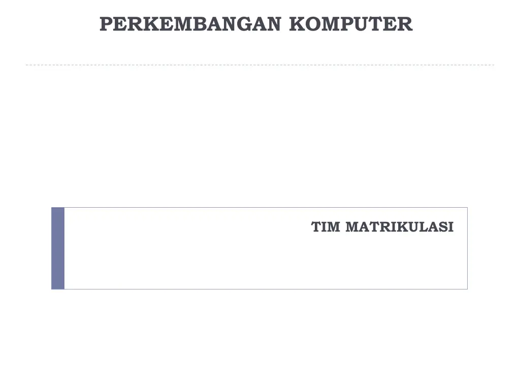 perkembangan komputer n.w