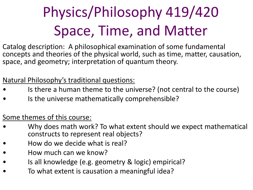 physics philosophy 419 420 space time and matter n.w