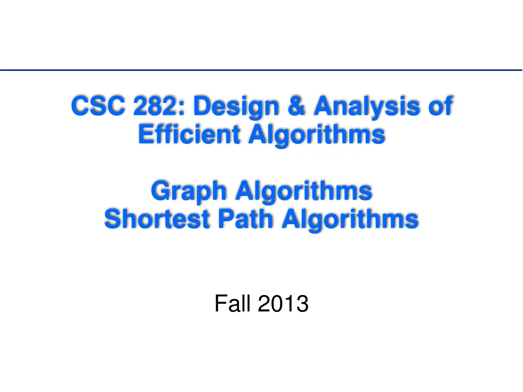 csc 282 design analysis of efficient algorithms n.w
