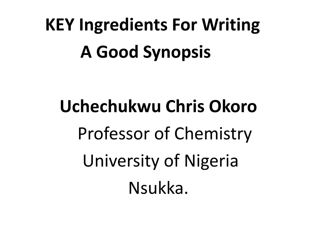 key ingredients for writing a good synopsis n.w
