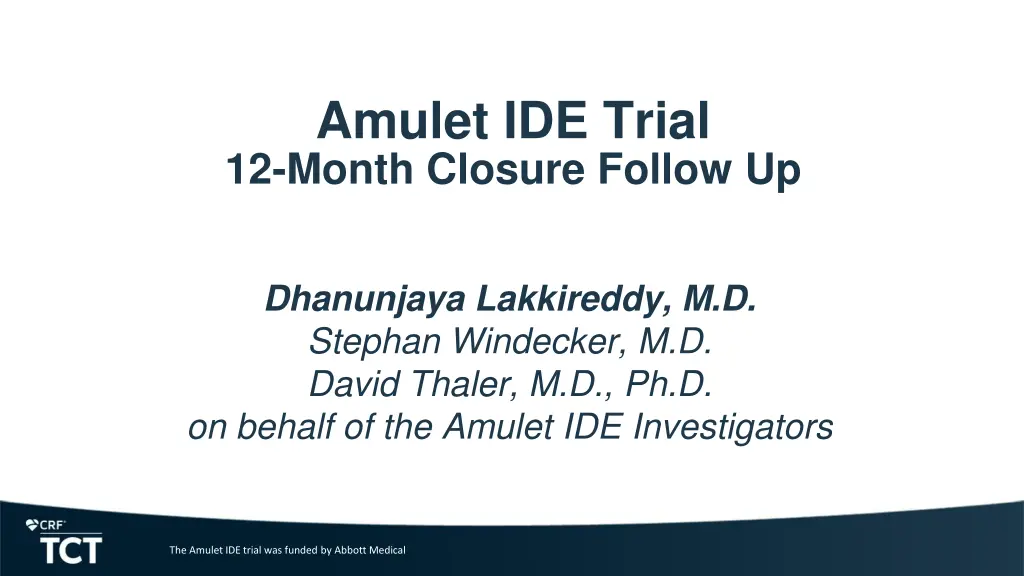 amulet ide trial 12 month closure follow up n.w