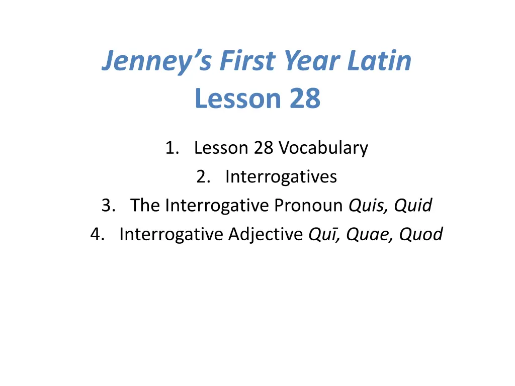 jenney s first year latin lesson 28 n.w