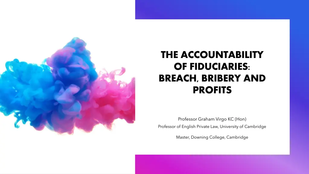 the accountability of fiduciaries breach bribery n.w
