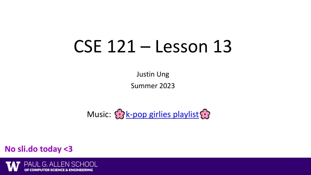 cse 121 lesson 13 n.w