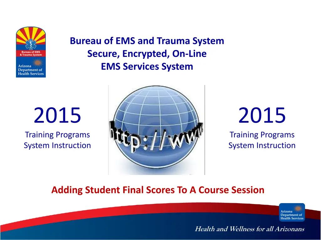bureau of ems and trauma system secure encrypted n.w