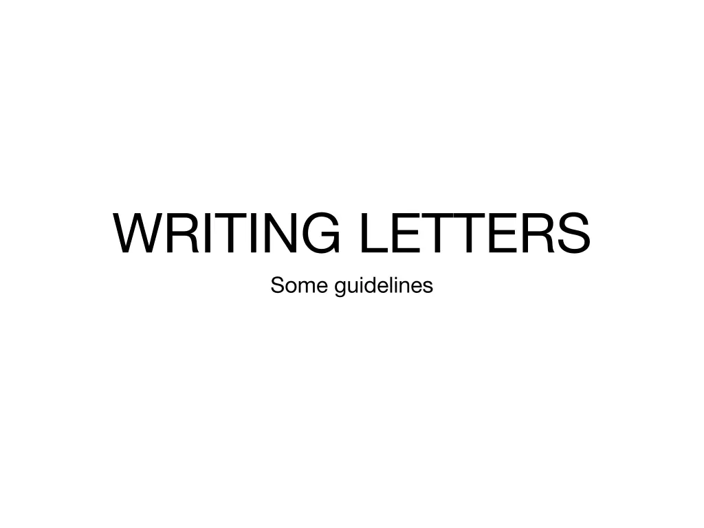 writing letters some guidelines n.w