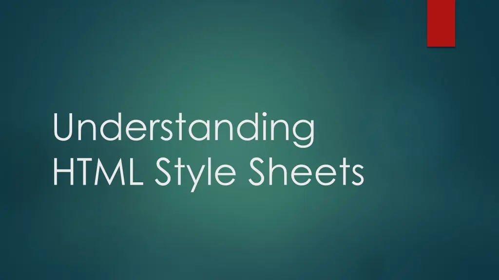 understanding html style sheets n.w