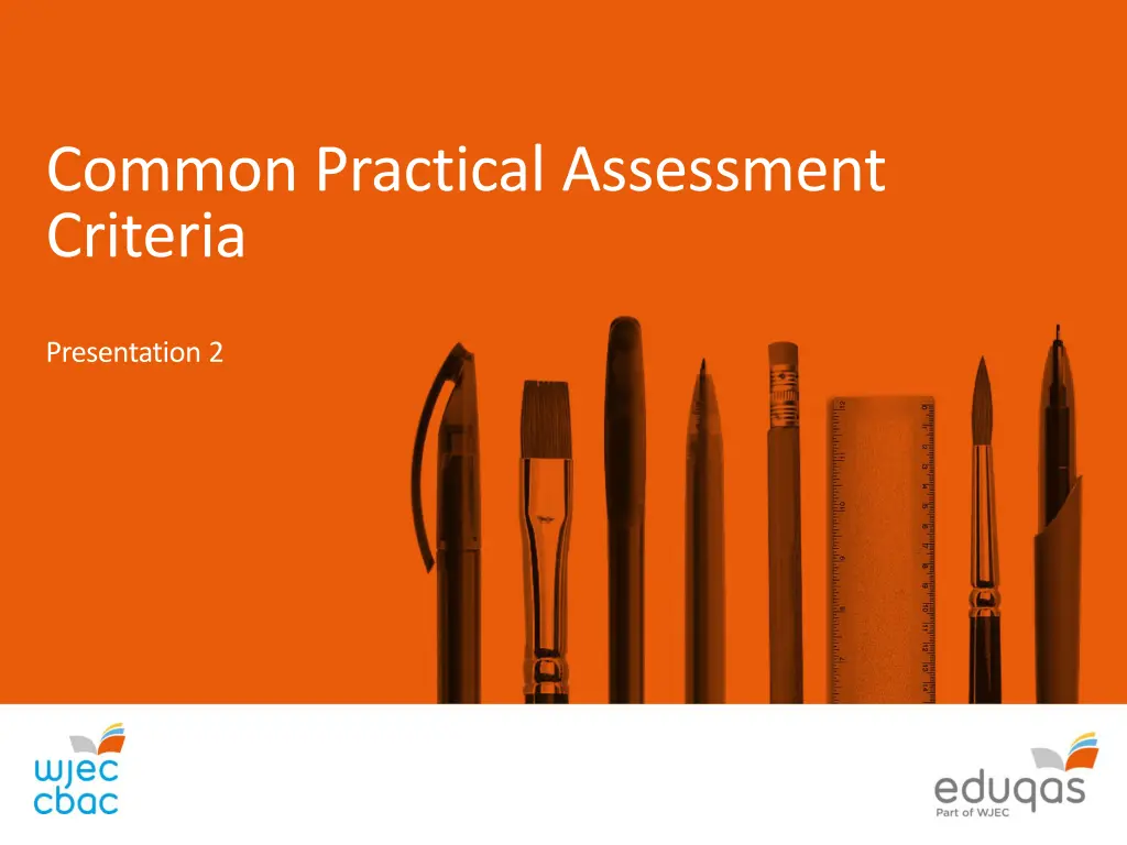 common practical assessment criteria n.w