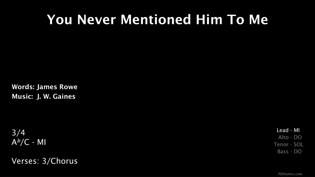 you never mentioned him to me n.w