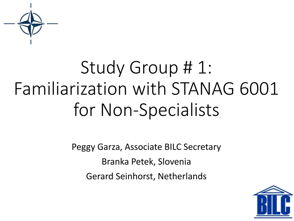 study group 1 familiarization with stanag 6001 n.w