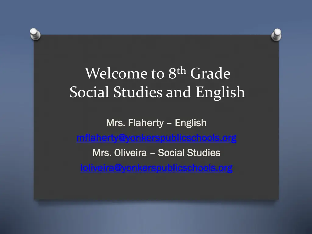 welcome to 8 th grade social studies and english n.w