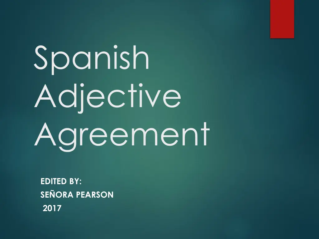 spanish adjective agreement n.w