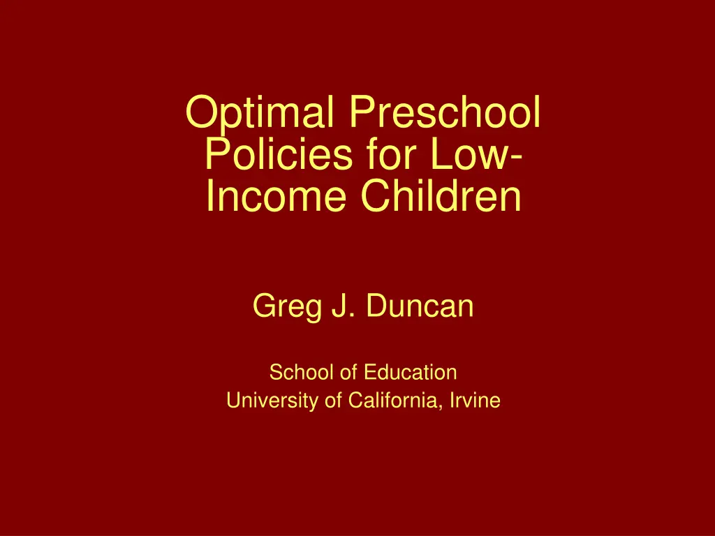 optimal preschool policies for low income children n.w