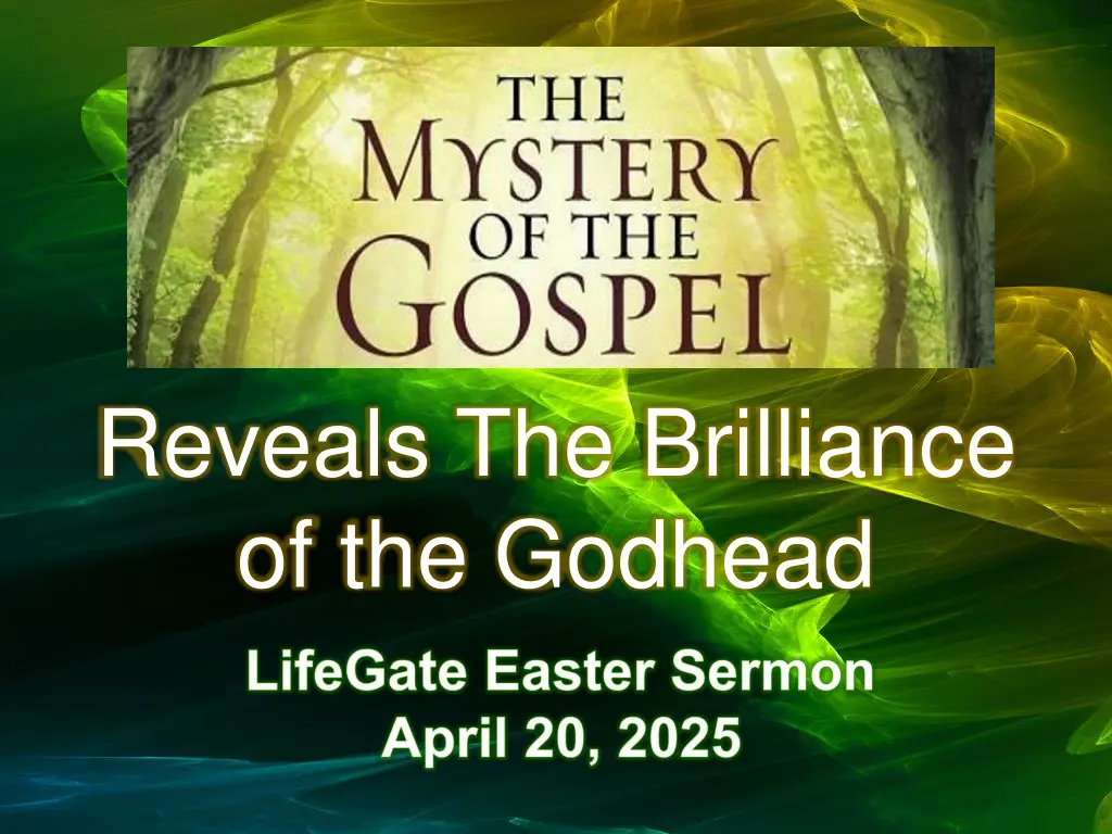 reveals the brilliance of the godhead n.w
