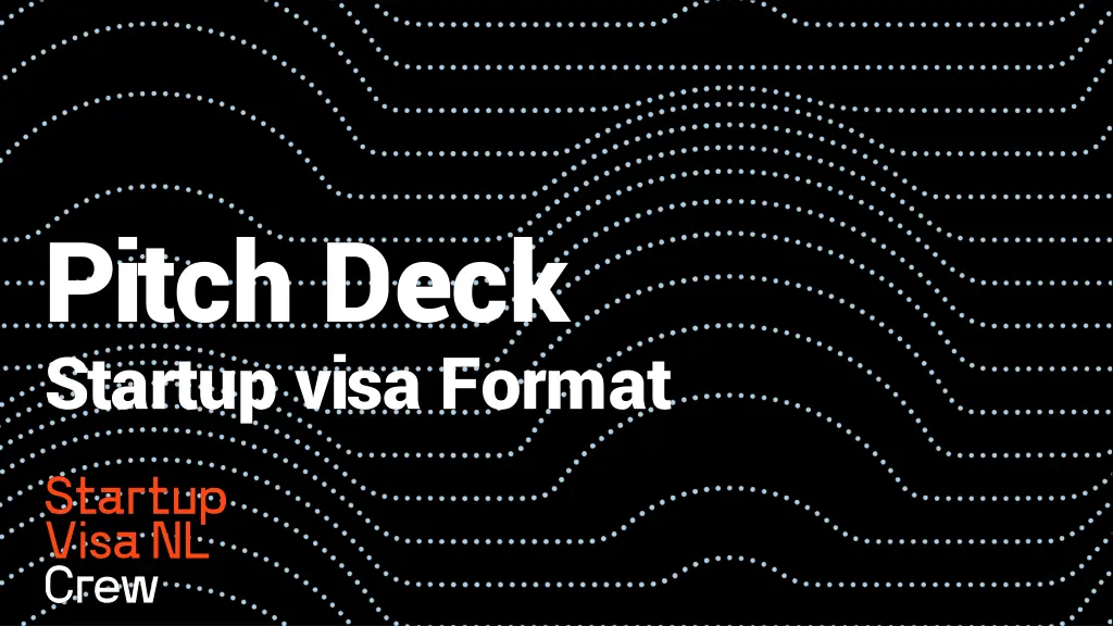 pitch deck startup visa format n.w