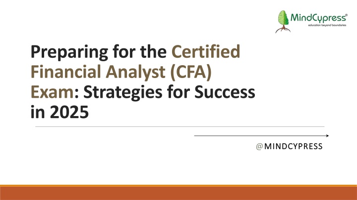 Preparing for the Certified Financial Analyst (CFA) Exam Strategies for Success in 2025