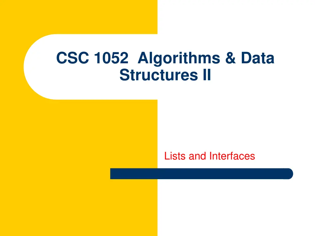 csc 1052 algorithms data structures ii n.w