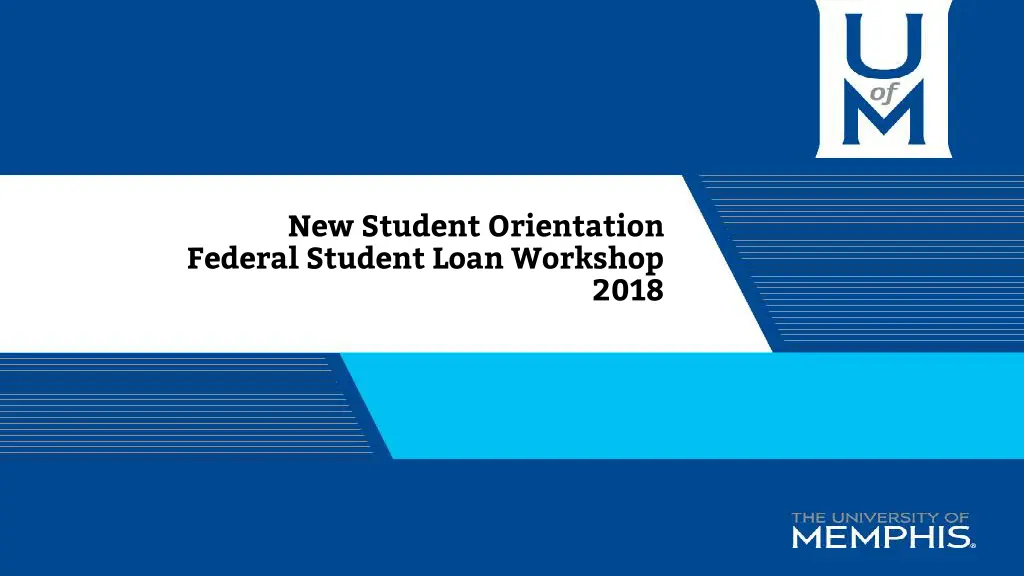 new student orientation federal student loan n.w
