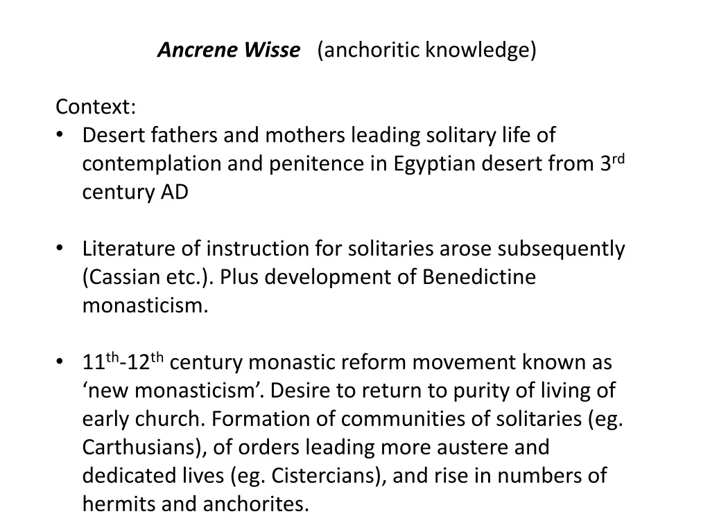ancrene wisse anchoritic knowledge n.w
