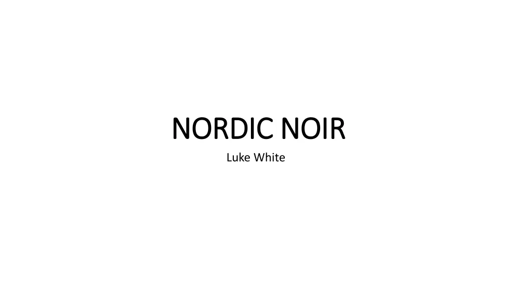 nordic noir nordic noir luke white n.w