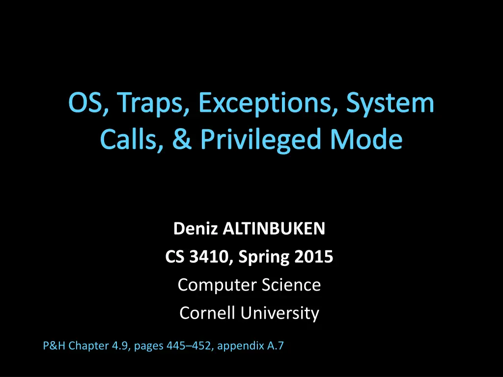 os traps exceptions system calls privileged mode n.w