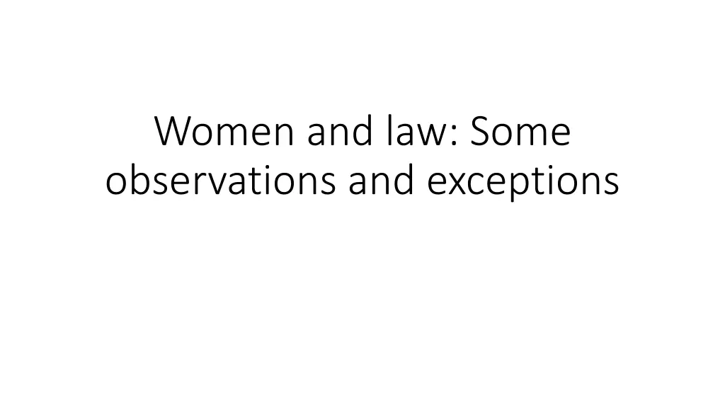 women and law some observations and exceptions n.w