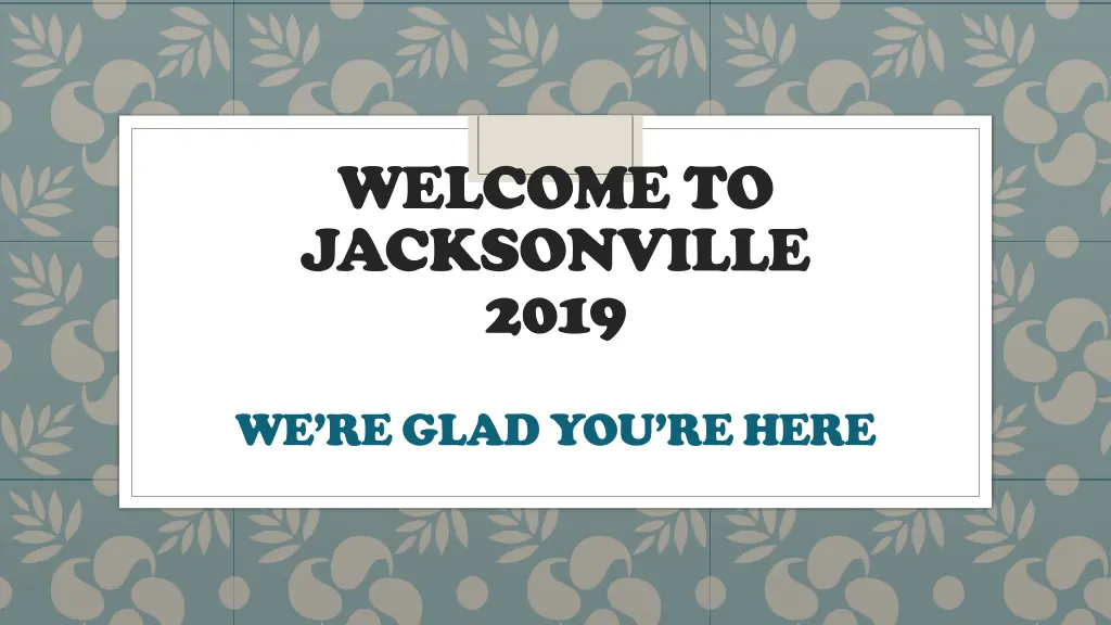 welcome to jacksonville 2019 n.w