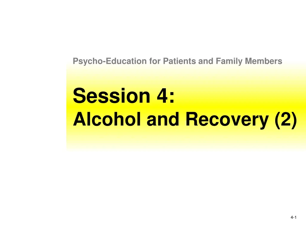 psycho education for patients and family members n.w
