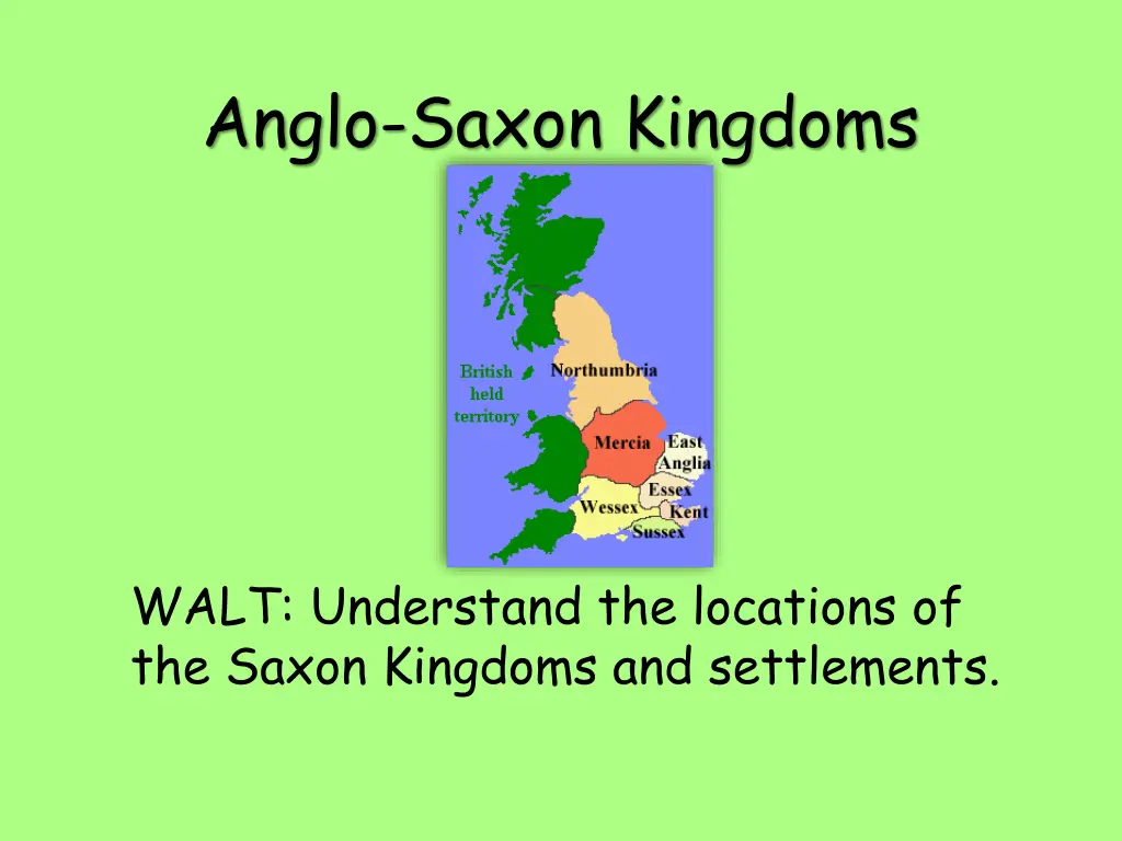anglo saxon kingdoms n.w