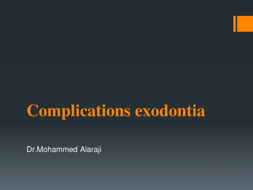 complications exodontia n.w
