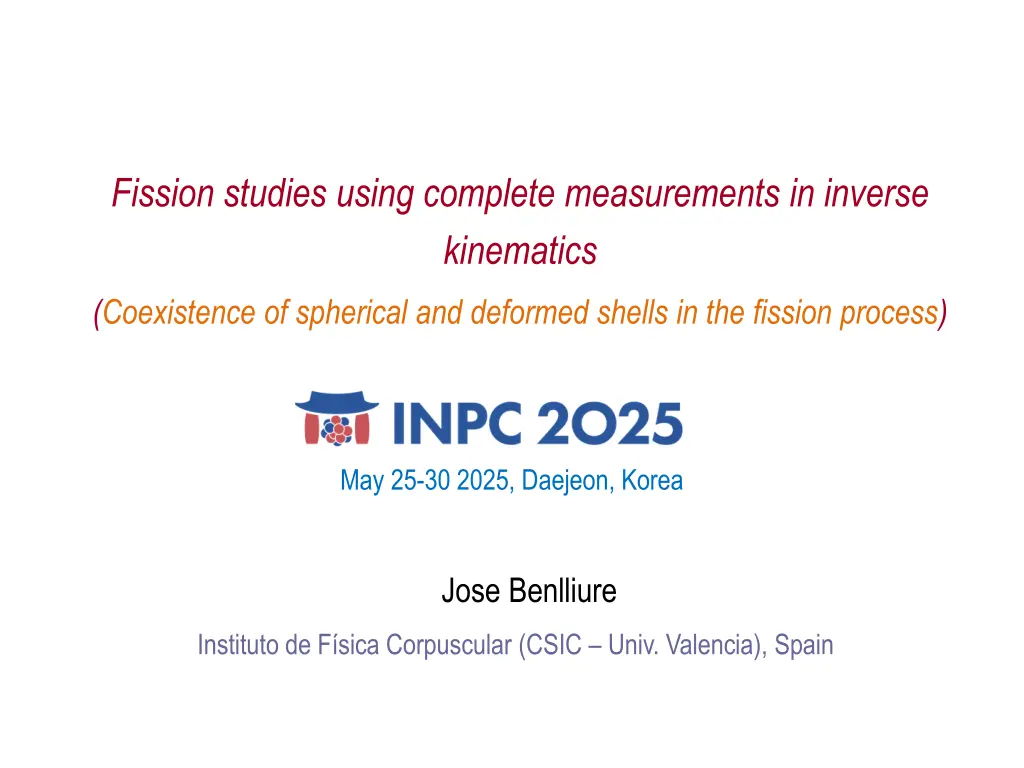 fission studies using complete measurements n.w