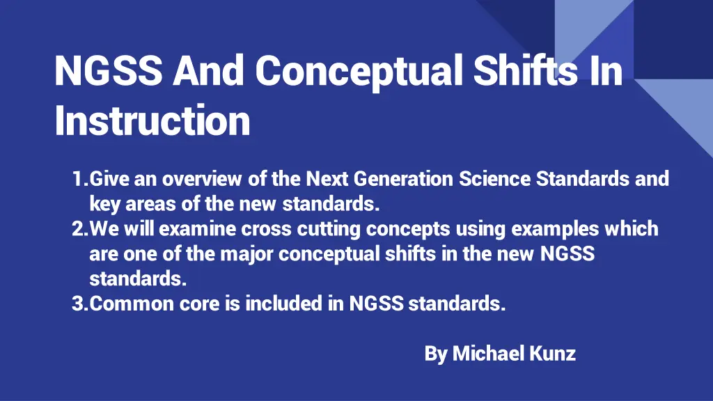 ngss and conceptual shifts in instruction n.w