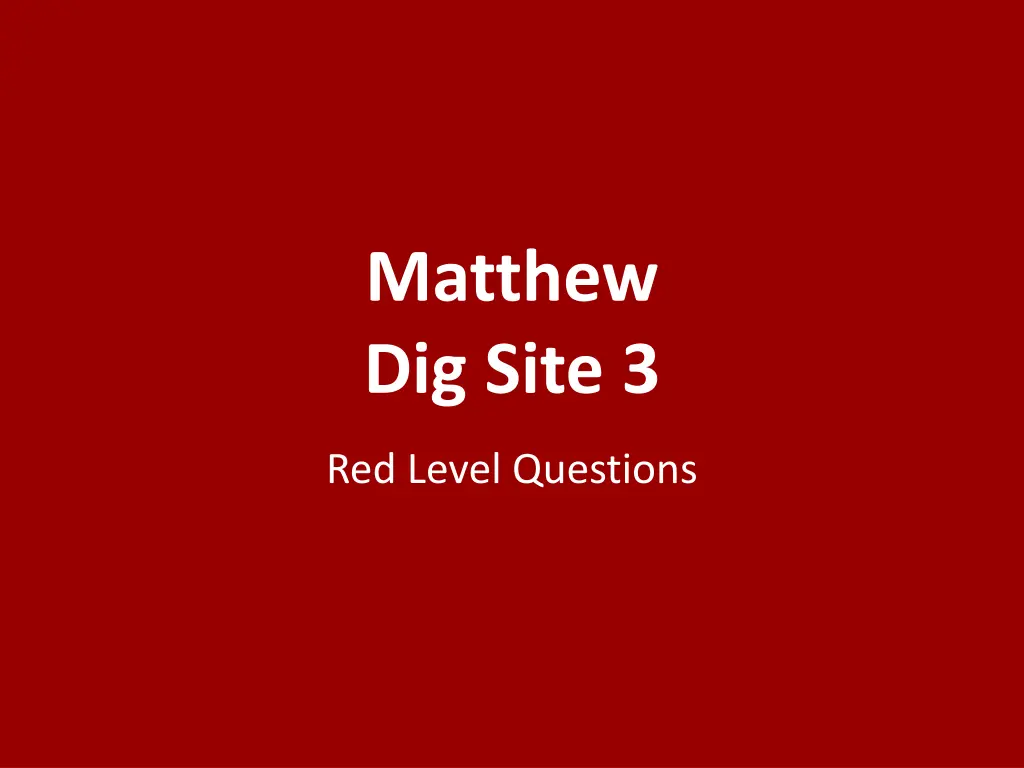 matthew dig site 3 n.w
