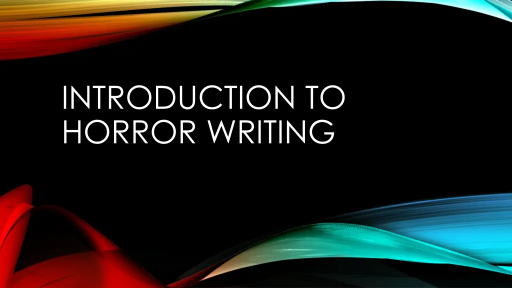 introduction to horror writing n.w