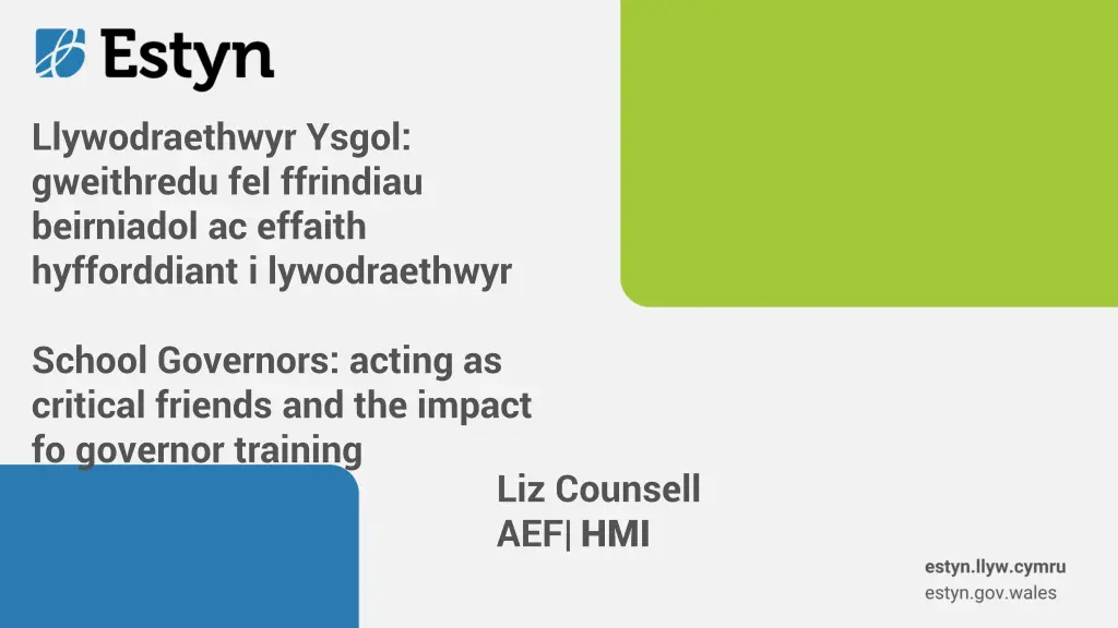 llywodraethwyr ysgol gweithredu fel ffrindiau n.w