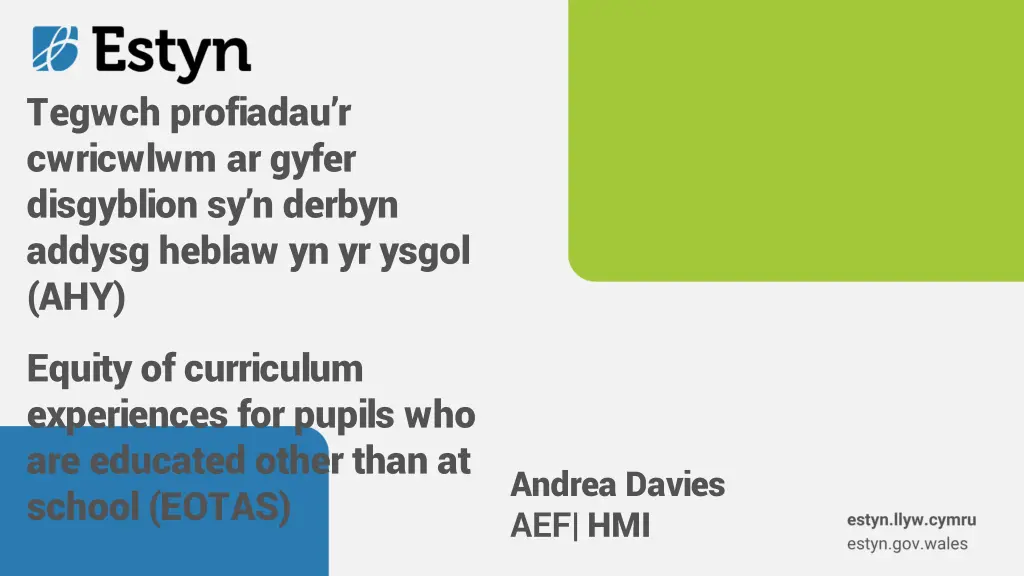 tegwch profiadau r cwricwlwm ar gyfer disgyblion n.w