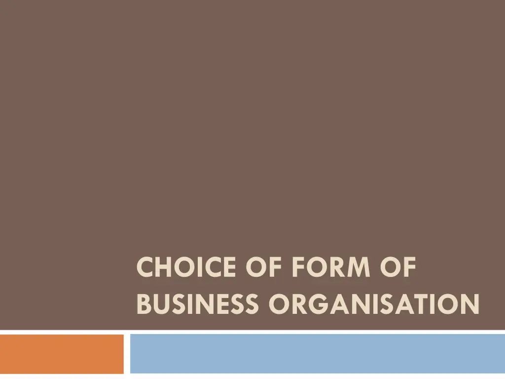 choice of form of business organisation n.w