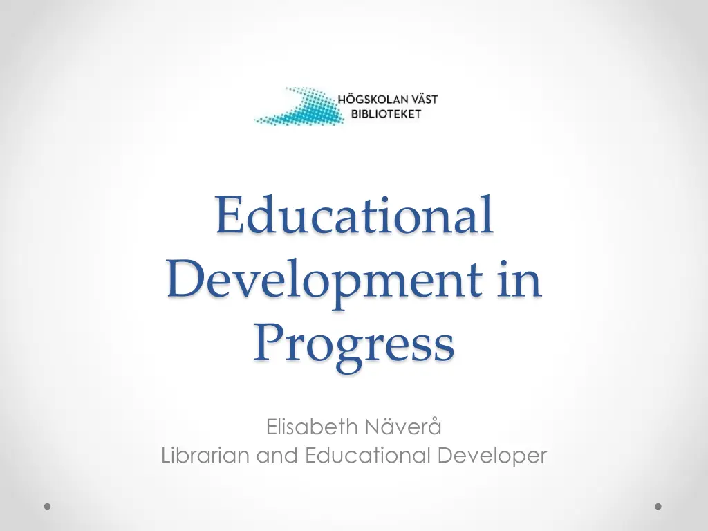 educational development in progress n.w