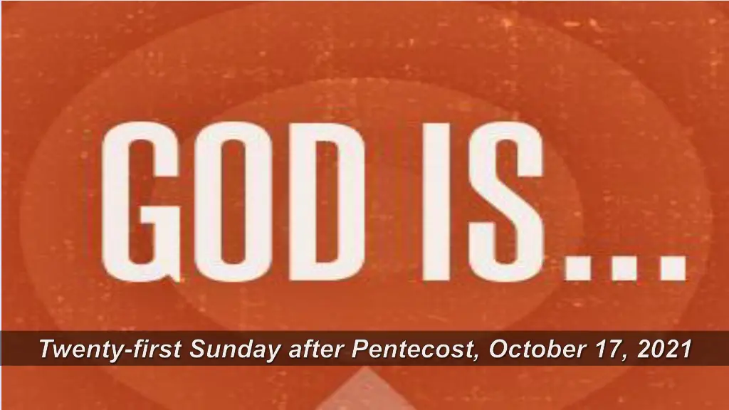 twenty first sunday after pentecost october n.w