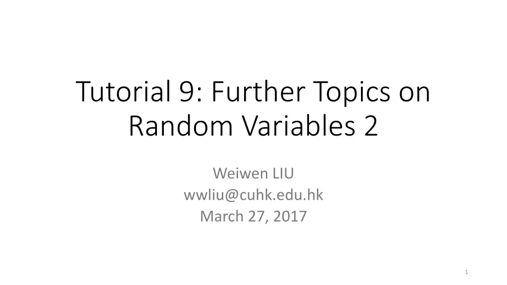 tutorial 9 further topics on random variables 2 n.w