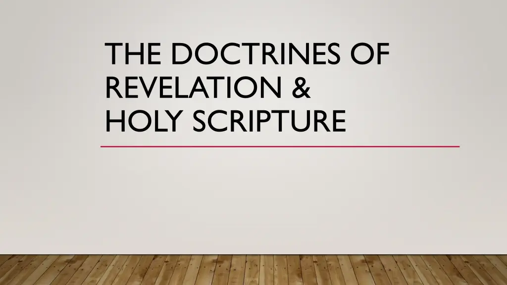 the doctrines of revelation holy scripture n.w