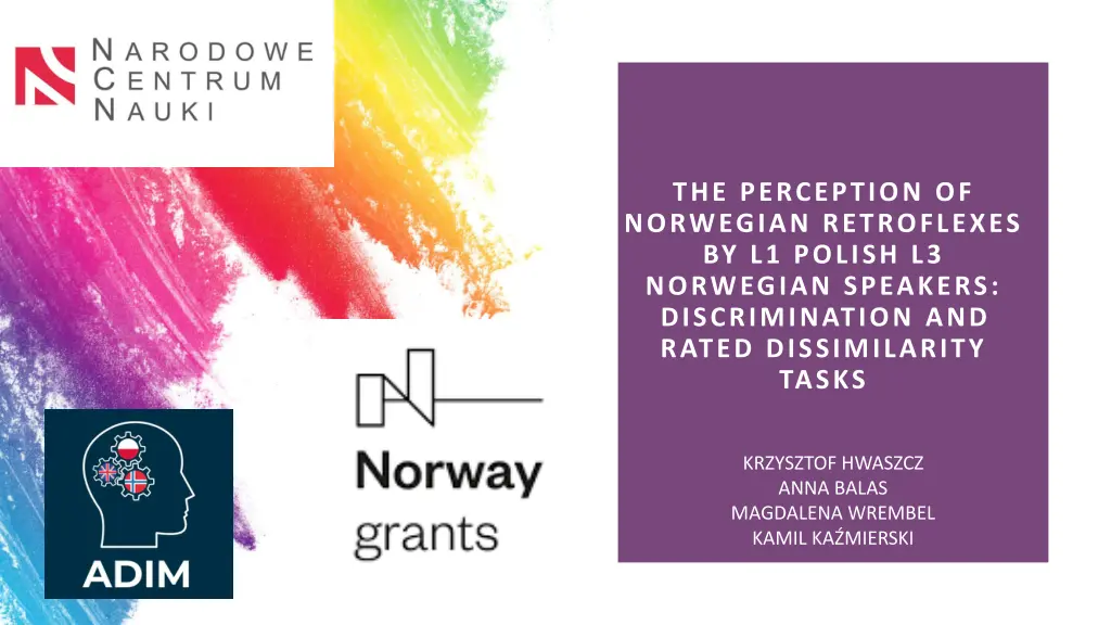 the perception of norwegian retroflexes n.w