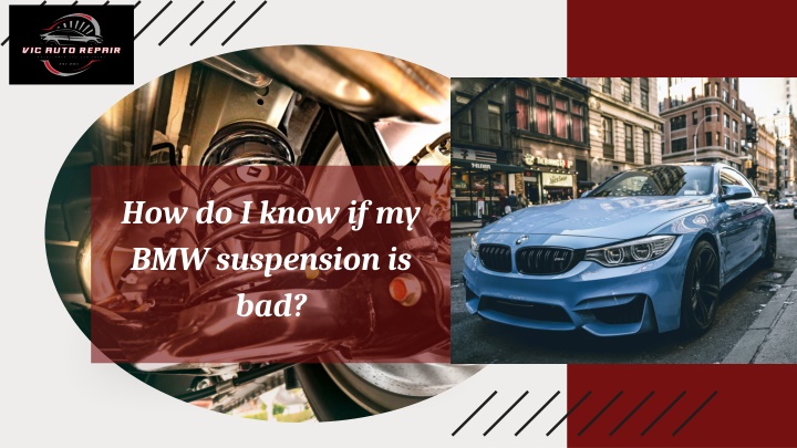 How do I know if my BMW suspension is bad