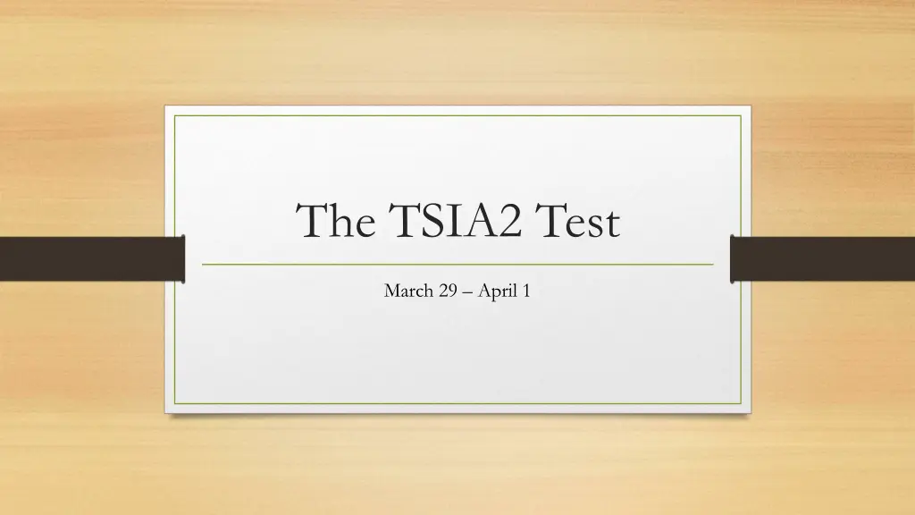 the tsia2 test n.w