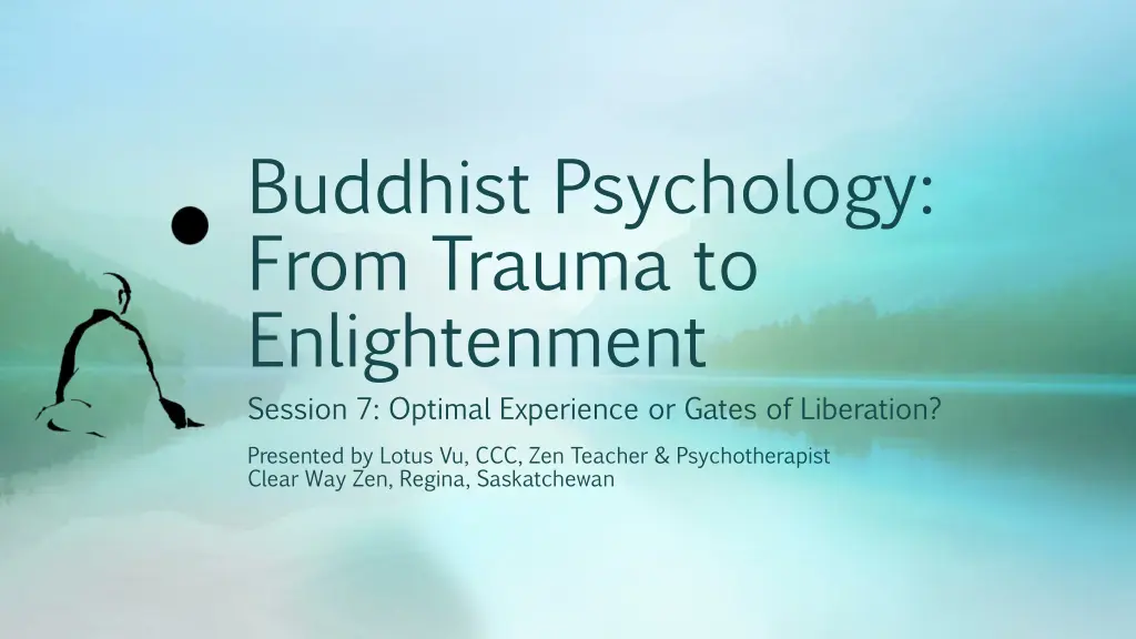 buddhist psychology from trauma to enlightenment n.w
