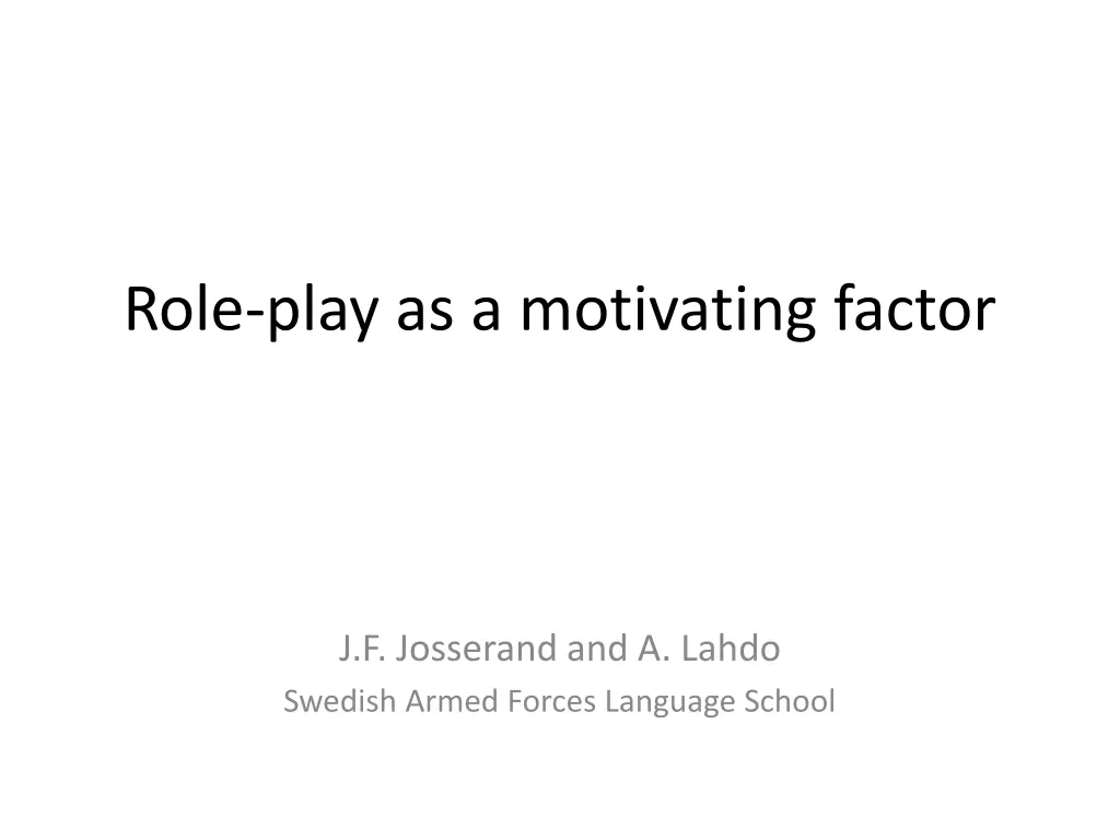 role play as a motivating factor n.w