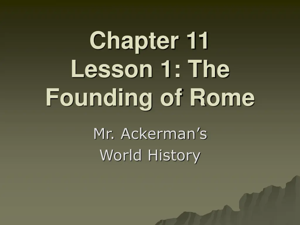 chapter 11 lesson 1 the founding of rome n.w